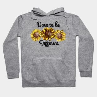 Dare To Be Different Sunflower Hoodie